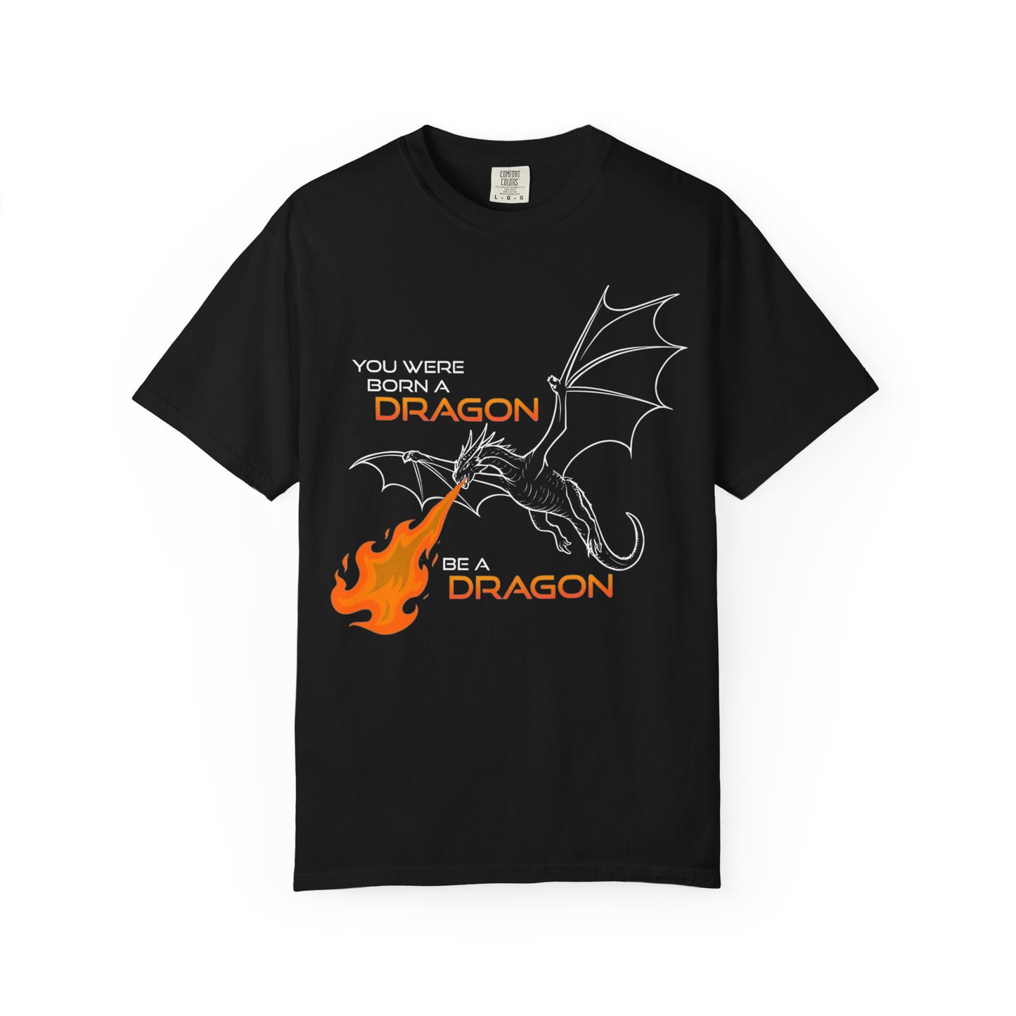 Born to Be a Dragon T-Shirt for Mythical Creatures Lovers, Unisex, Gift for Birthday, Fantasy Fan Apparel, Unique Graphic Tee